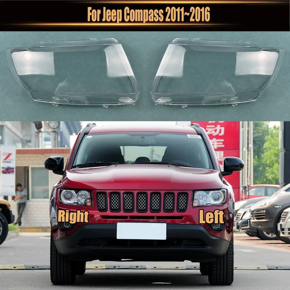 

For Jeep Compass 2011~2016 Headlights Shell Transparent Lampshdade Headlamp Cover Lamp Shade Plexiglass Replace Original Lens