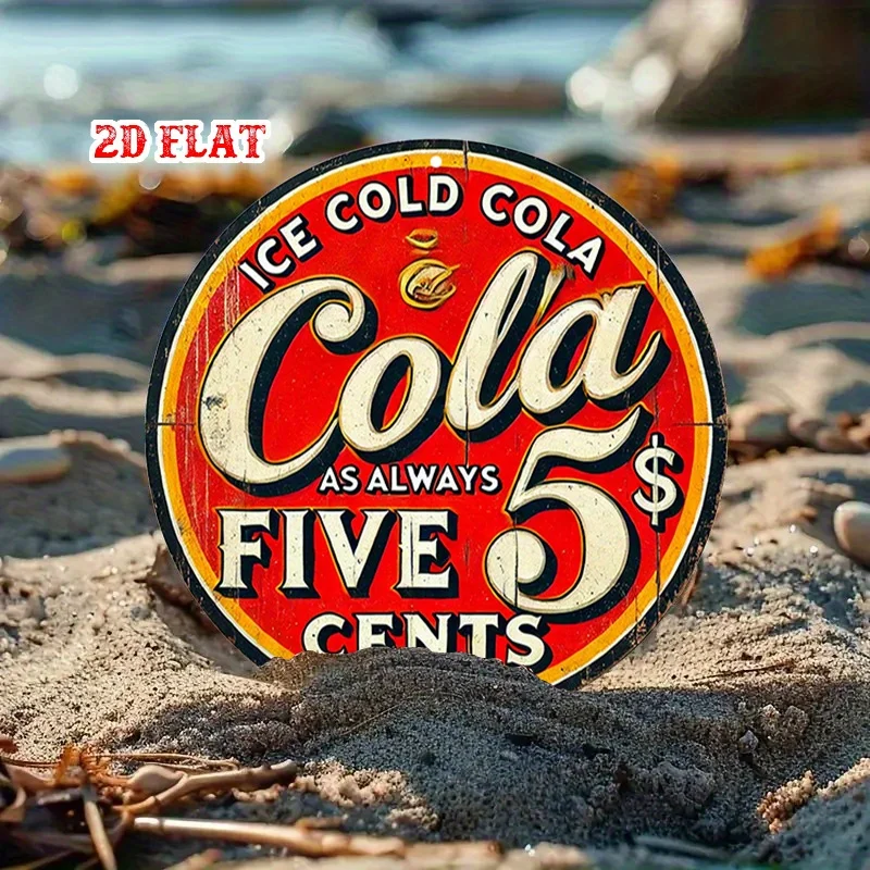 [مسطح [مسطح] لافتة قصدير معدنية كولا عتيقة - لوحة فنية جدارية مستديرة من الألومنيوم، ديكور إعلاني ريترو لخمس سنتات للمنزل والمرآب