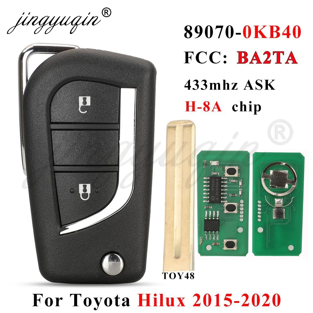 

Jingyuqin 89070-0KB40 FCCID BA2TA 2-кнопочный дистанционный флип-ключ 433 МГц ФОБ-микросхема для Toyota Hilux 2015 2016 2017 2018 2019