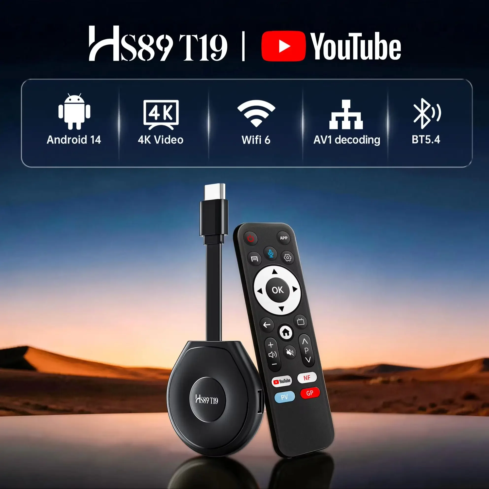 HS89 T19 Android 14 TV Stick Rockchip RK3539 4G32G WIFI6 AV1 Decoding YouTube Voice 4K Media Player 2G16G Set Top Box