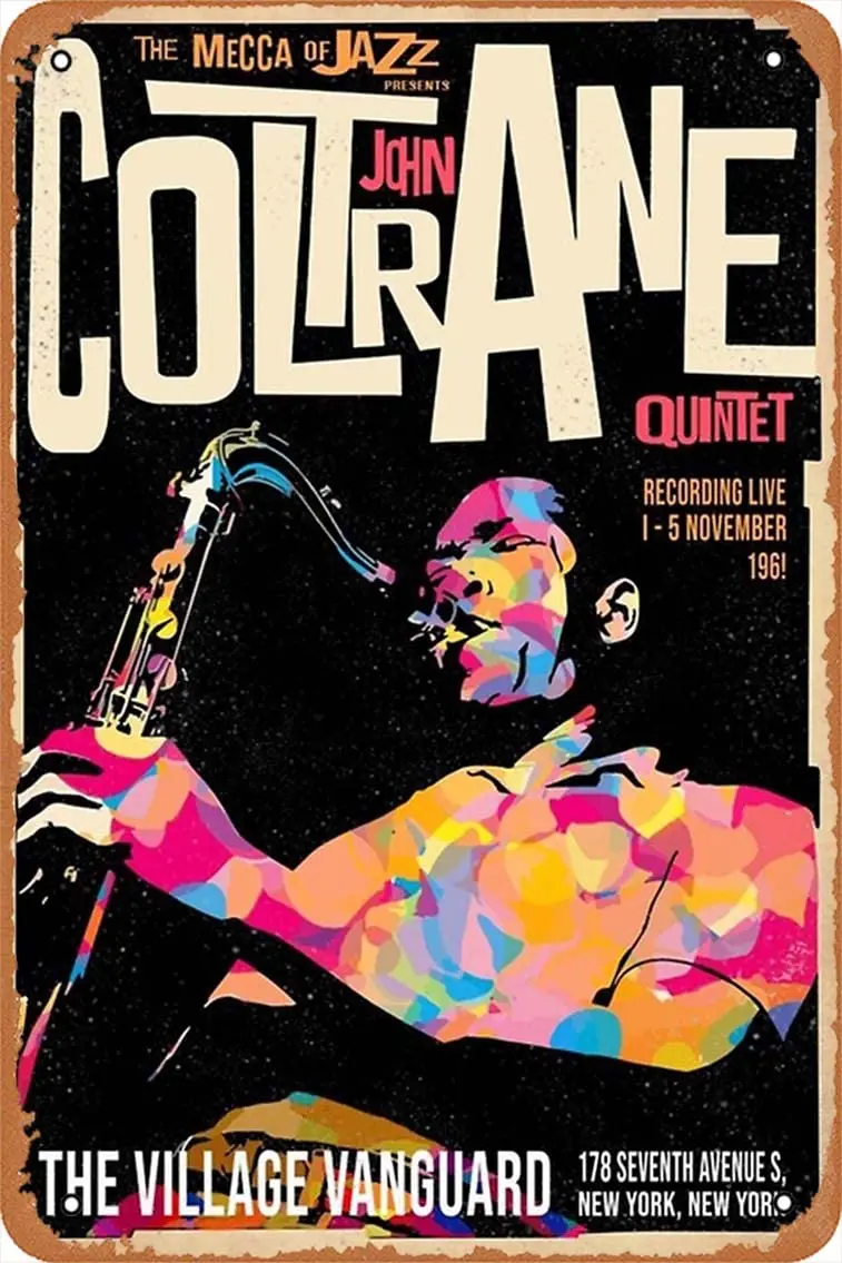 The mecca of jazz presents coltrane john quintet Poster Metal Sign Retro Home Decorative Vintage Tin Sign 12 x 8 Inch