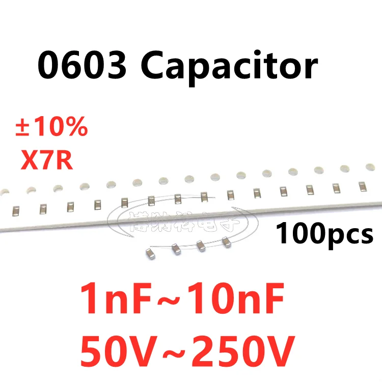 100pcs SMD Capacitor 1/1.2/1.5/1.8/2/2.2/2.7/3.3/3.9/4.7/5.6/6.8/8.2/10NF 50V 100V 250V X7R 10%