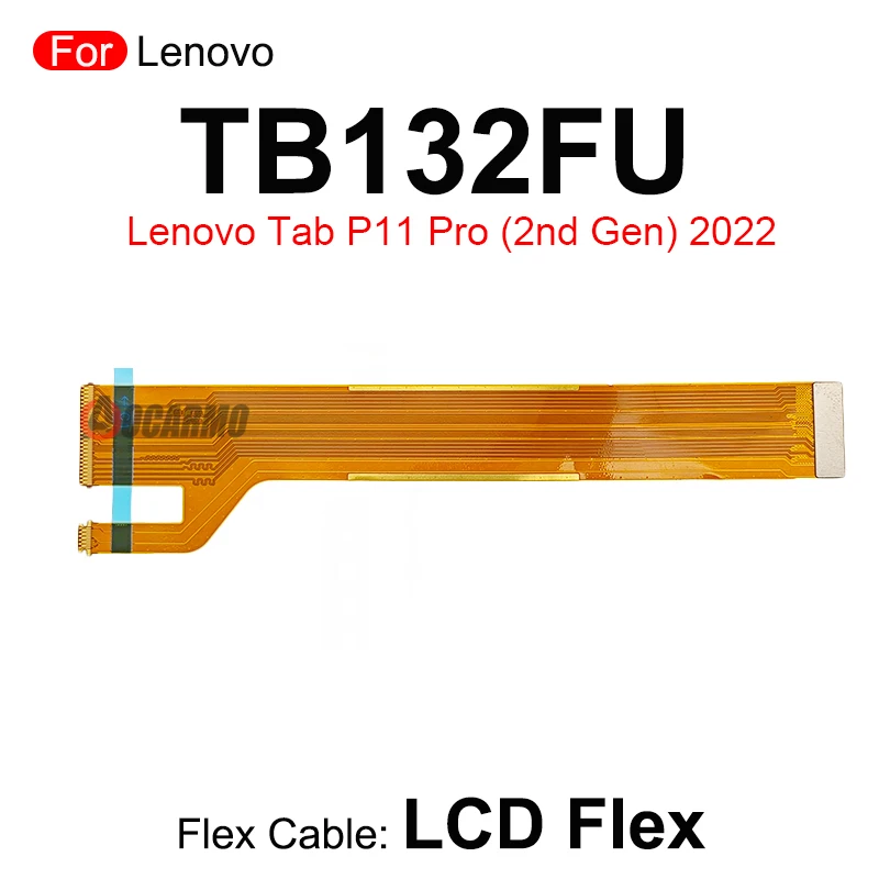 Conexión de pantalla LCD, placa principal, Cable flexible, piezas de repuesto para Lenovo Tab P11 Pro (2ª generación) 2022 TB132FU TB138FC