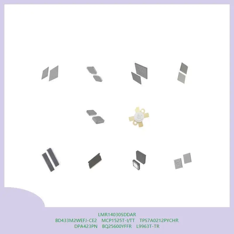 

LMR14030SDDAR BD433M2WEFJ-CE2 MCP1525T-I/TT TPS7A0212PYCHR DPA423PN BQ25600YFFR L9963T-TR