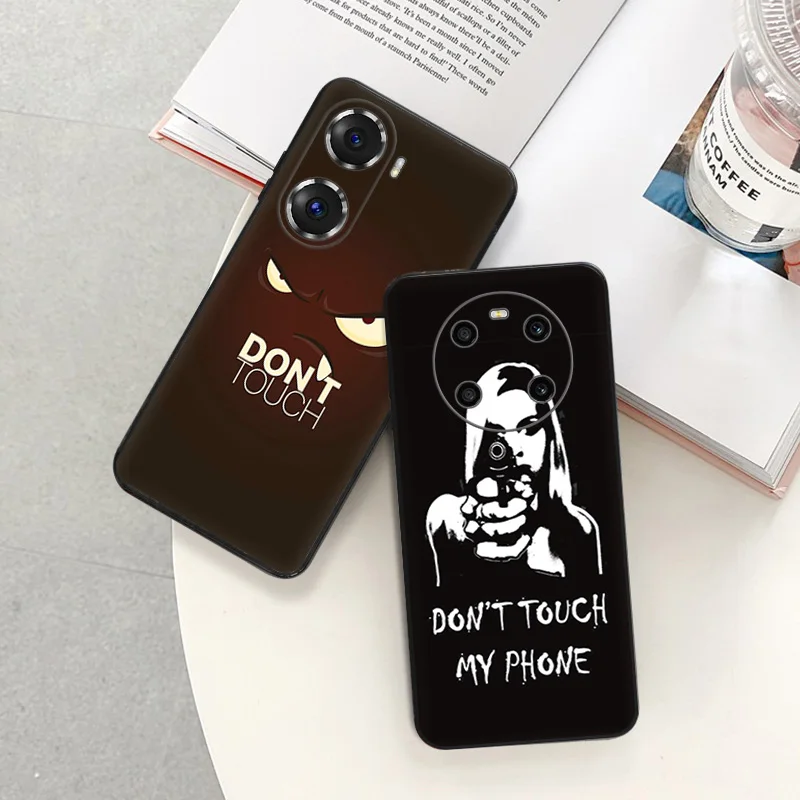 Black Soft Phone Case for Honor Magic5 Pro X7b X8b X9b X6 X7 X8 X9A X6a X8a 90 70 Dont Touch My Phone Pixel 6 7 8 6a 7a 8a Cover