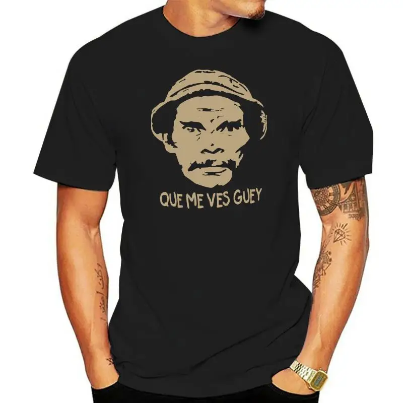 Мужская футболка Don Ramon Que Me Ves Guey Shirt El Chavo Del Ocho Chapulin Colorado Футболки Классическая футболка