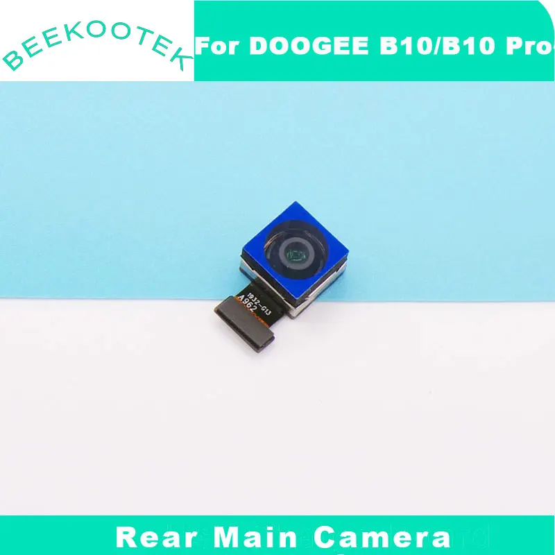 New Original DOOGEE B10 B10 Pro Front Camera Rear Main Camera Wide Angle Camera For DOOGEE B10 Smart Phone