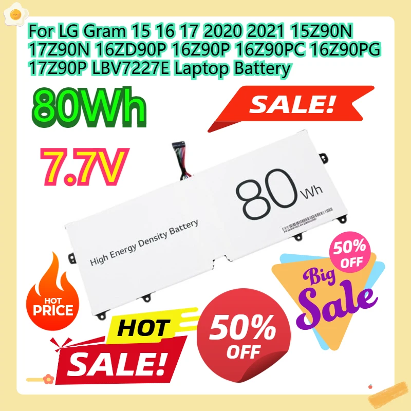 

For LG Gram 15 16 17 2020 2021 15Z90N 17Z90N 16ZD90P 16Z90P 16Z90PC 16Z90PG 17Z90P LBV7227E Laptop Battery 7.74V 80Wh
