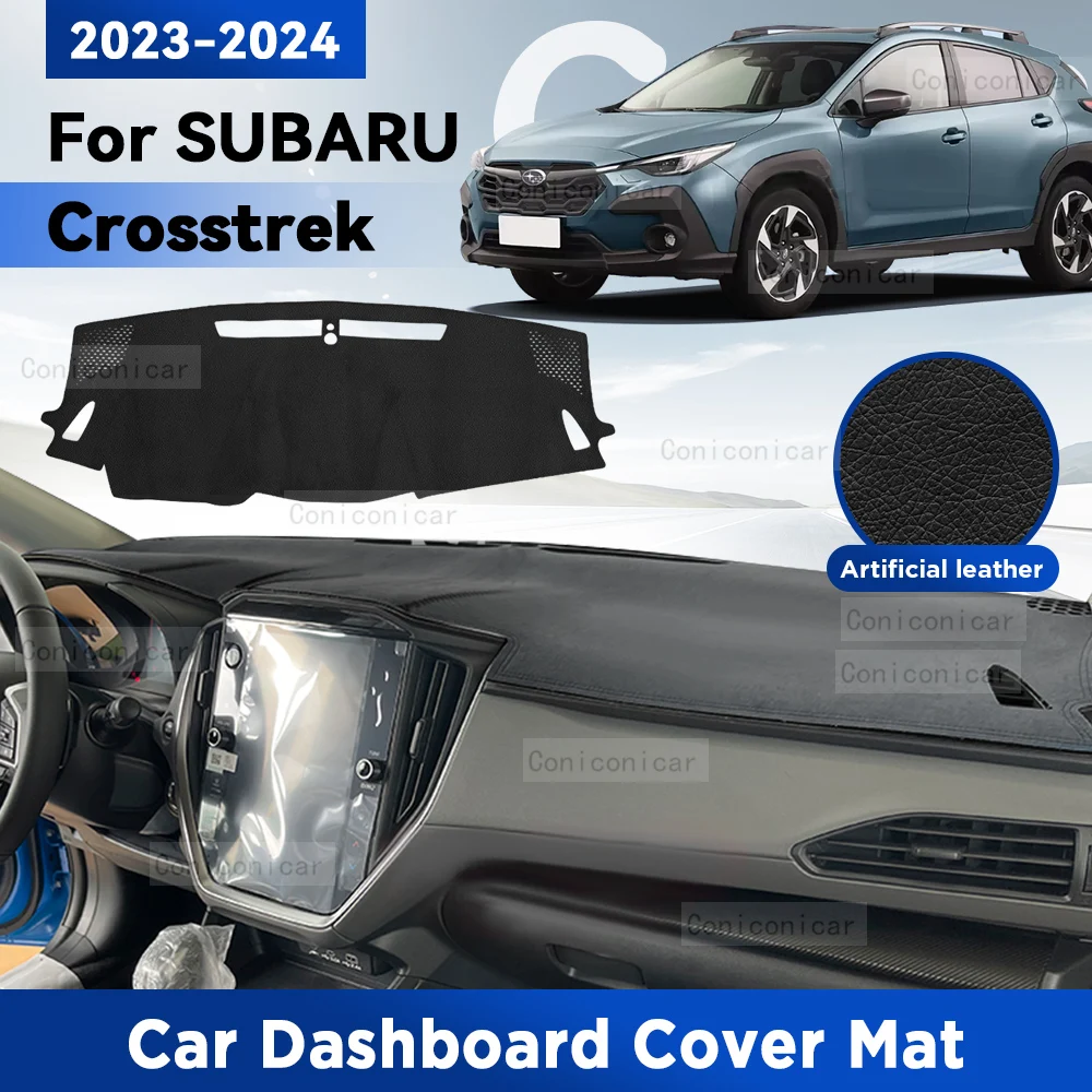 

For SUBARU Crosstrek 2023 2024 Car Dashboard Cover Avoid Mat Dash Board Sun Shade Pad Anti-UV Artificial Leather Accessories
