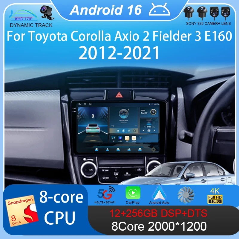 Android 16 For Toyota Corolla Axio 2 Fielder 3 E160 2012 - 2021 Car Radio Multimedia Video Player Navigation Stereo GPS