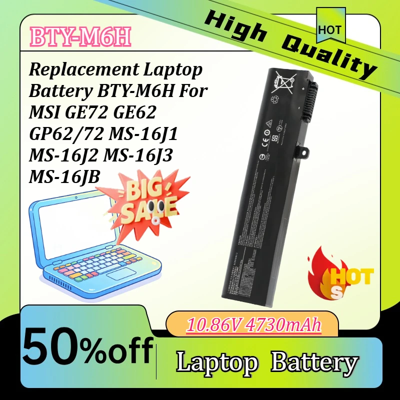 

4730mAh Replacement Laptop Battery BTY-M6H Compatible with MSI GE72 GE62 GP62/72 MS-16J1 MS-16J2 MS-16J3 MS-16JB