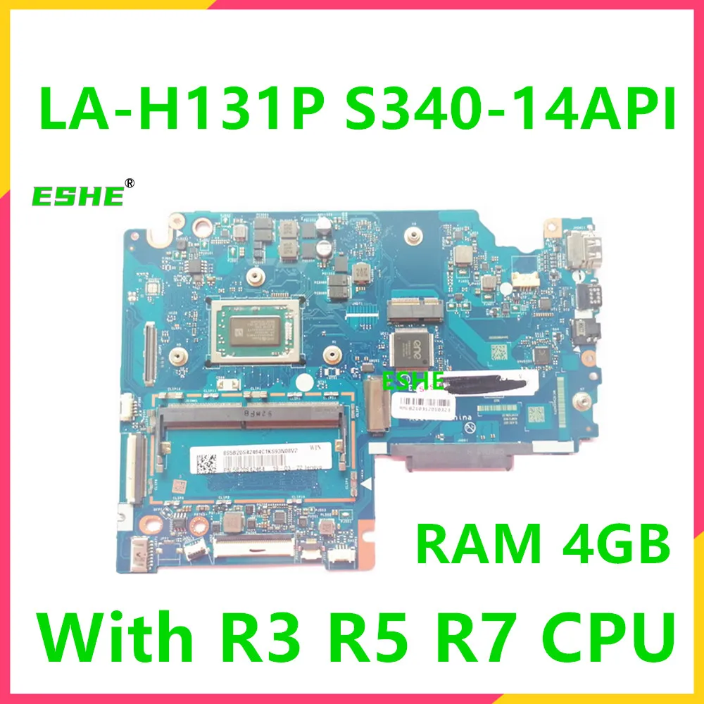 LA-H131P Motherboard For Lenovo Ideapad S340-14API S340-15API Laptop Motherboard With CPU R3-3200U R5-3500U R7-3700U AMD 4GB RAM