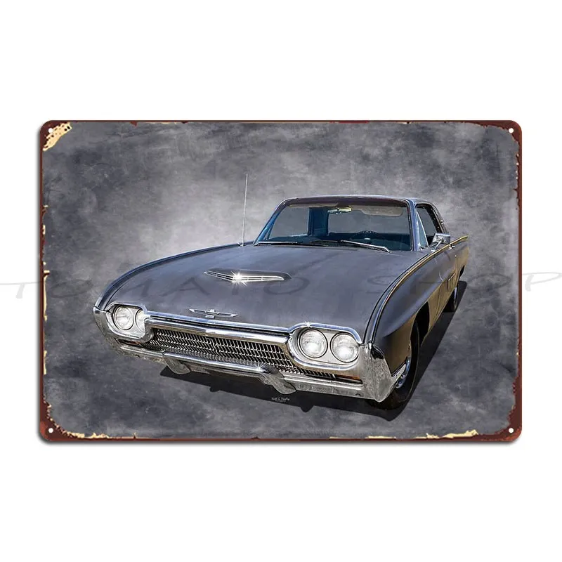 1963 Thunderbird Coupe 1966 Thunderbird 'Fly'n Low' Metal Sign Wall Cave Create Party Garage Printing  Tin Sign Poster