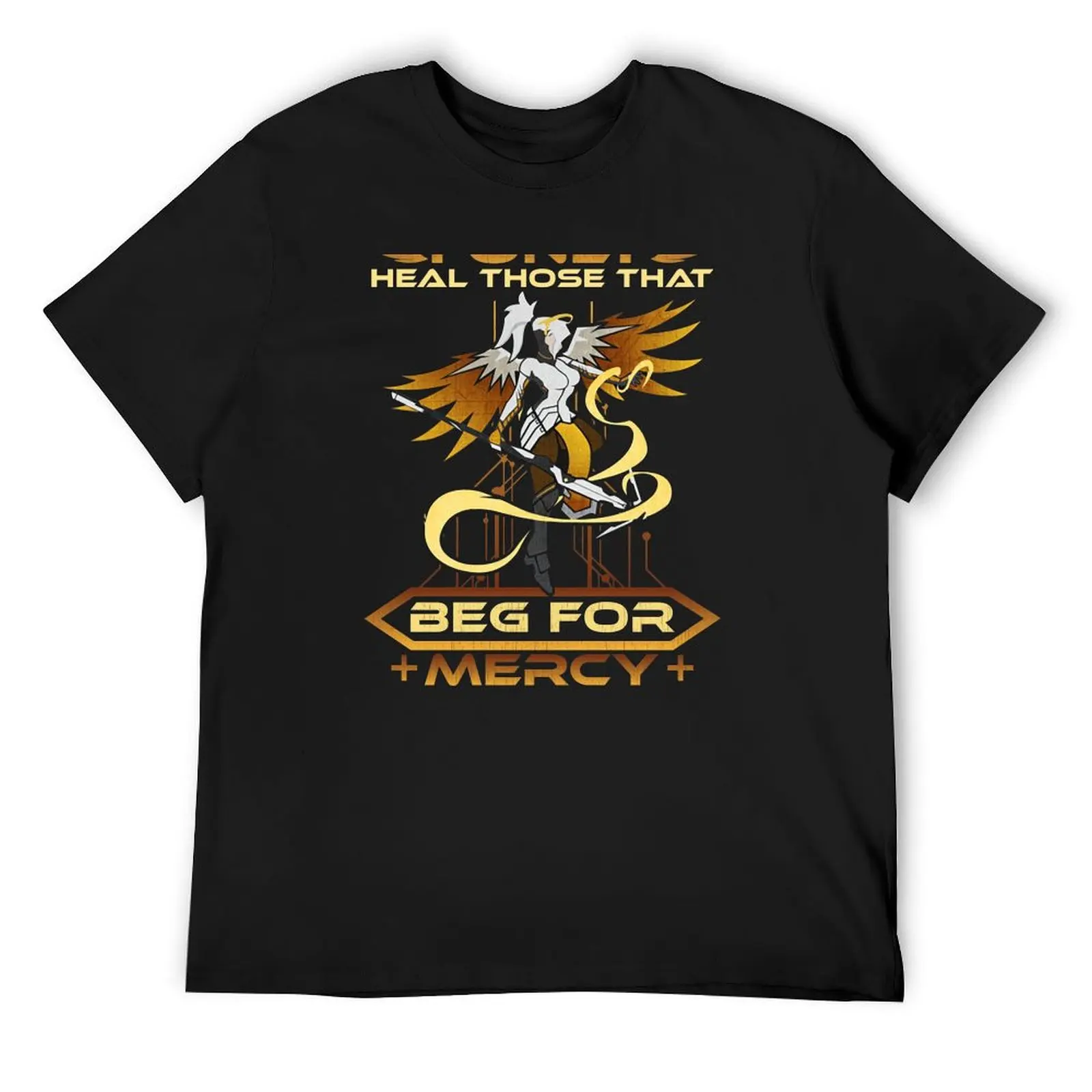 I-Only-Heal-Those-That-Beg-for-Mercy--Shirt T-Shirt kawaii clothes summer clothes cotton t shirt men