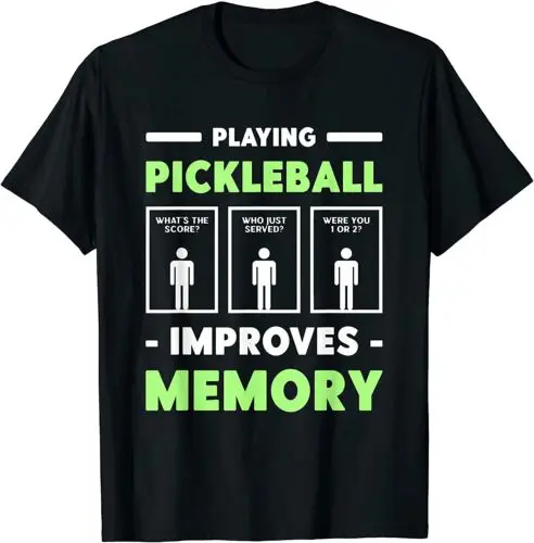 Playing Pickleball Improves Memory Dink Player T-Shirt