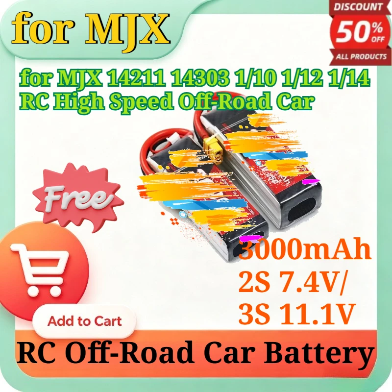 3000mAh 2S 7.4V / 3S 11.1V 25C LiPo Battery with XT60 Plug/T Plug for MJX 14211 14303 1/10 1/12 1/14 RC High Speed Off-Road Car