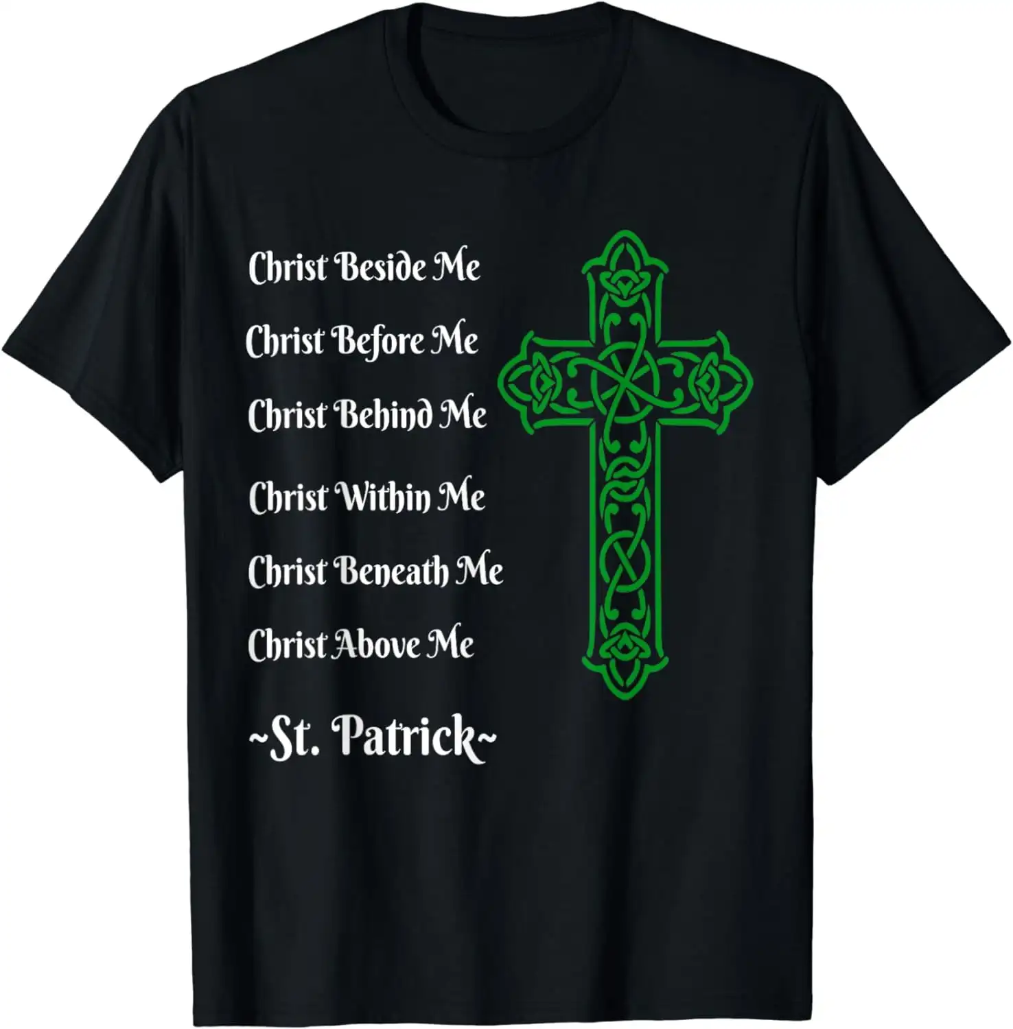 100% Cotton St. Patrick'S Prayer Irish Green Christian Cross Tshirt Golf Gift T-Shirt For Men And Women