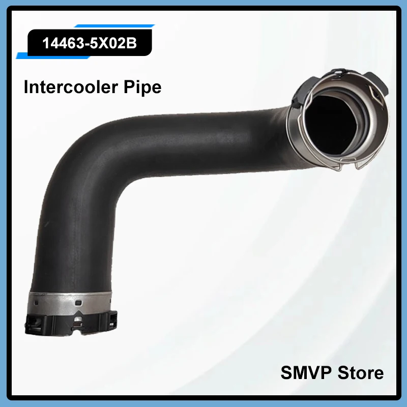 

14463-5X02B Fit for Nissan NP300 Navara Pathfinder III Intercooler Tubocharger Air Intake Hose Pipe 14463-5X04B 14463-5X00B