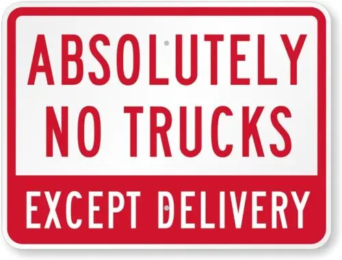 Absolutely No Trucks Aluminum Weatherproof 12