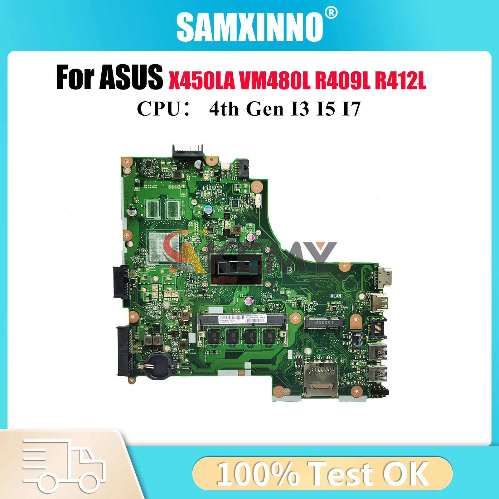 

X450LA Laptop Motherboard For ASUS X450LC K450L W418L R409L X450LB X450LD X450LN VM480L Y481L R412L X450L Mainboard I3 I5 I7 CPU