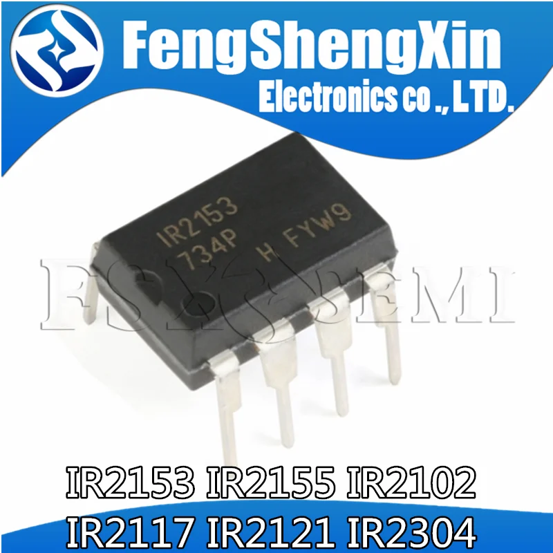 5pcs IR2153 IR2155 IR2102 IR2117 IR2121 IR2304 DIP-8 SELF-OSCILLATING HALF-BRIDGE DRIVER IC