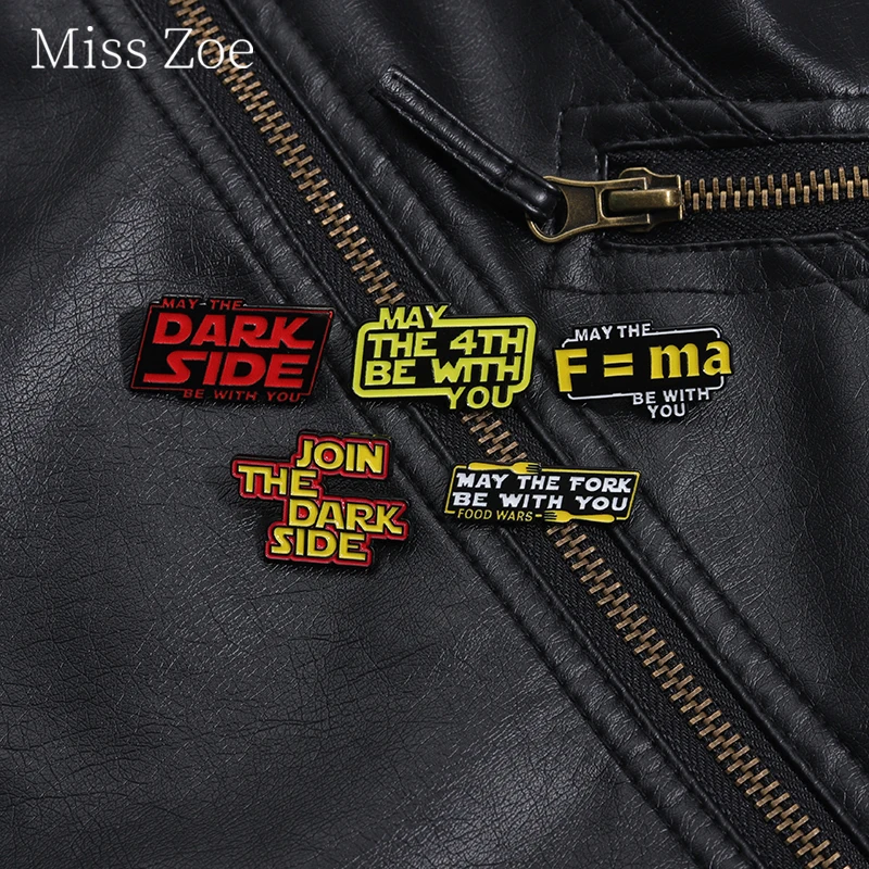 Classic Lines From Science Fiction Movies Enamel Pins May The Dark Side Be With You Brooches Lapel Badges Gothic Jewelry Gift