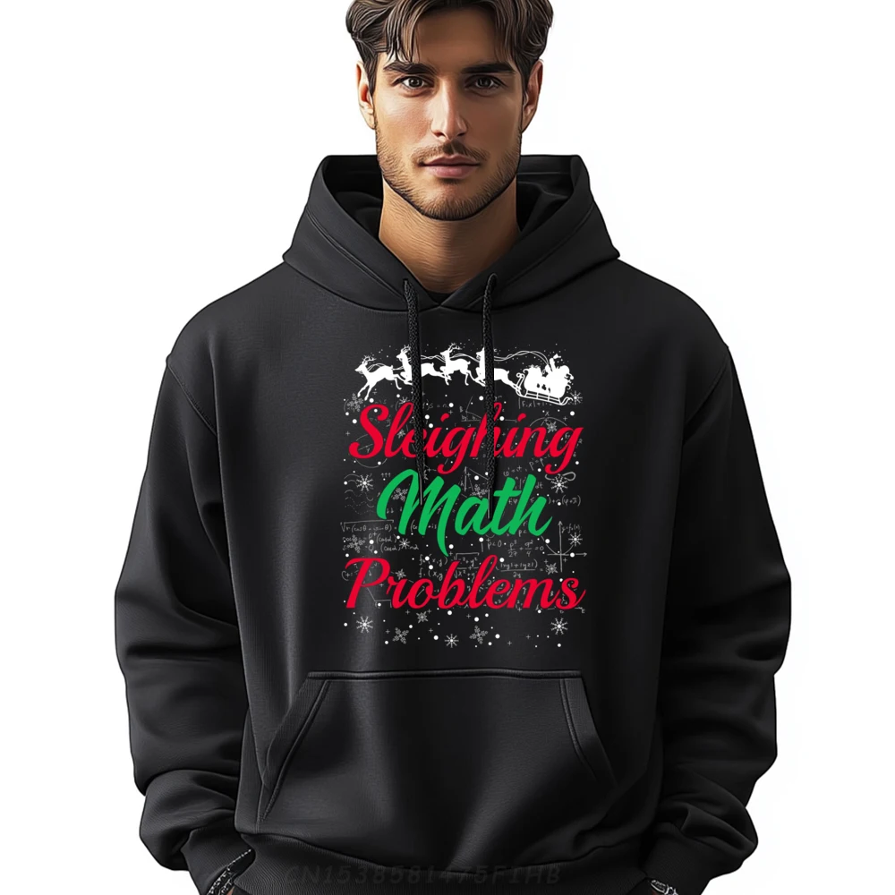 

Math Teacher Sleighing Math Problems I Sleigh Math Christmas Funny Pullover Hoodies Gifts For Men Gothic Style