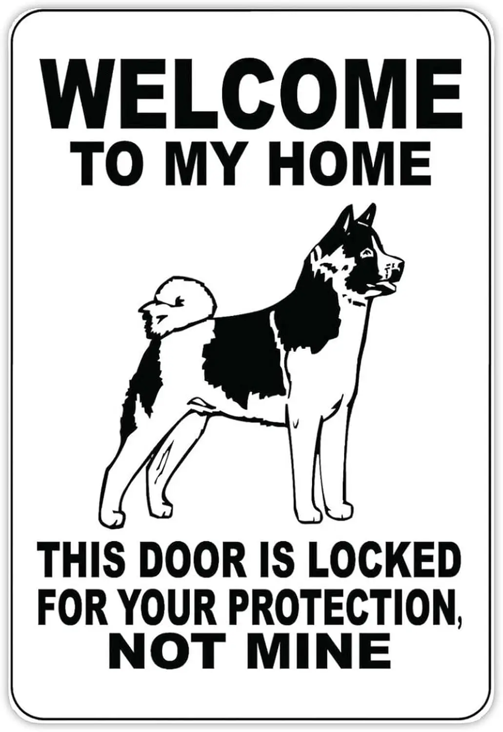 Welcome to My Home Akita Dog Sign Aluminum Guards Dog Sign Tin Metal Street Yrad Sign Decor for Outdoor & Indoor 8x12 inch Y