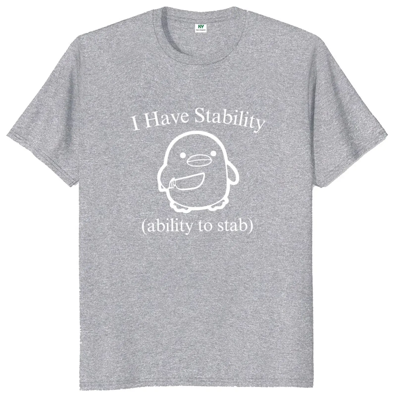 I Have Stability Ability To Stab T-shirt Funny Meme Trend Y2k Short Sleeve 100% Cotton Unisex O-neck Casual T Shirt EU Size