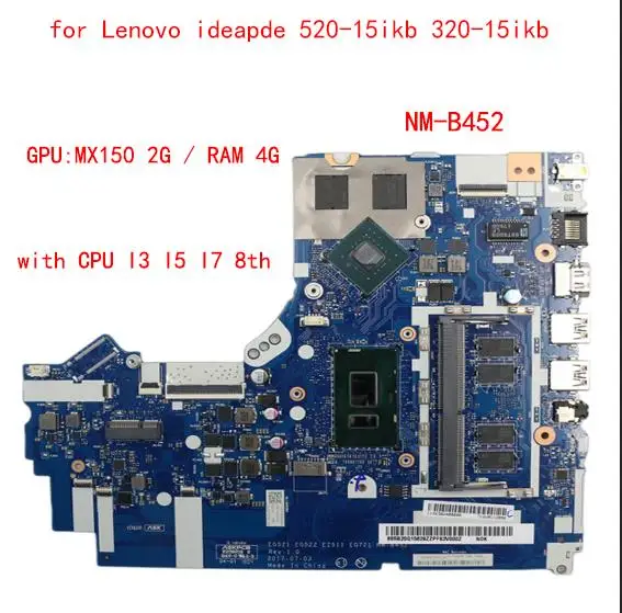 

Hot NM-B452 for Lenovo ideapde 520-15ikb 320-15ikb laptop motherboards with CPU I3 I5 I7 8th CPU GPU 2G RAM 4G 100% test work