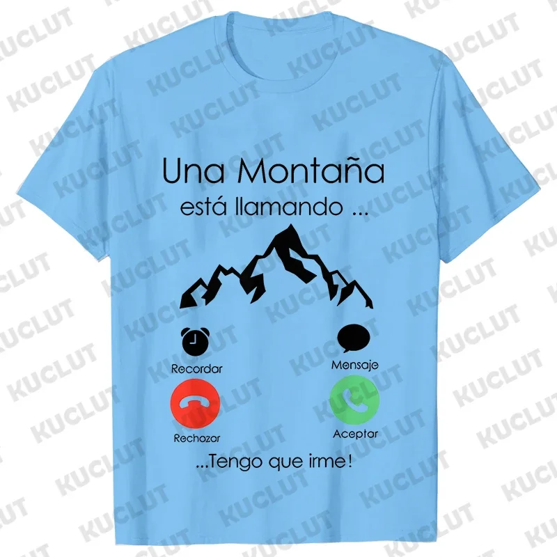Mountain Is Calling I Must Go Spanish T Shirt for Men Women Clothing Short Sleeve Casual T-shirts Climbing Men\'s Street Tees
