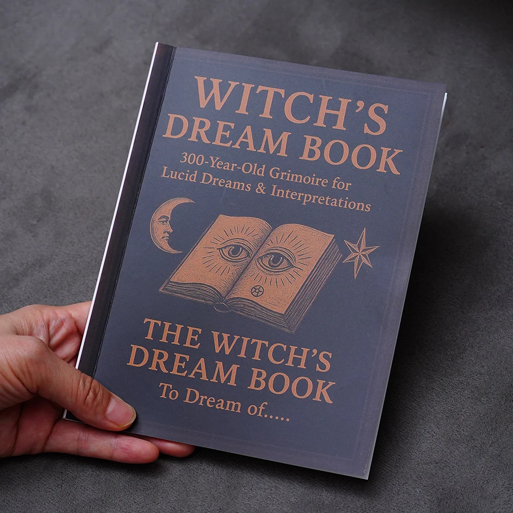 Witch's Dream Book 300-Year-Old Grimoire for Lucid Dreams Interpretations 47 Pages the Meanings of Dreams from A to Z Dreams