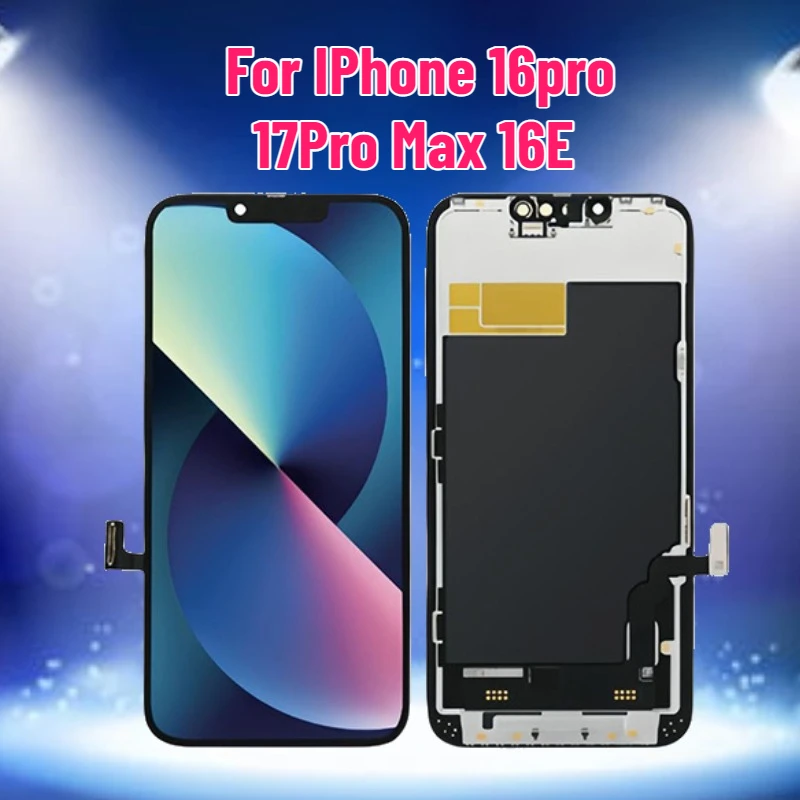 

New OLED Display LCD Pantalla for IPhone 16pro 17Pro Max 16E Solve Non Pop Up Problem