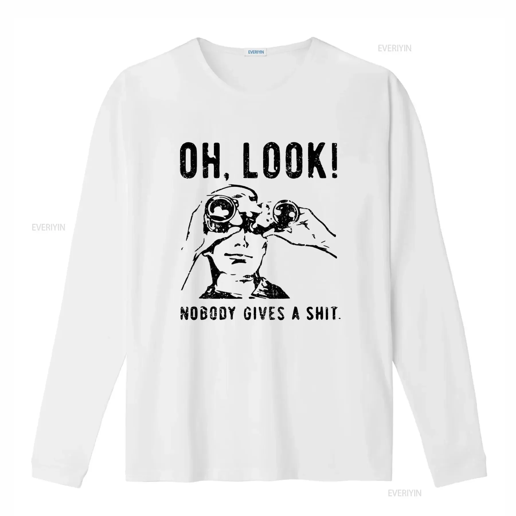 Oh Look Nobody Gives A Funny T Shirt Sizes S to 5XL vintage Washed Soft designer clothes Stretched Stylish Versatile