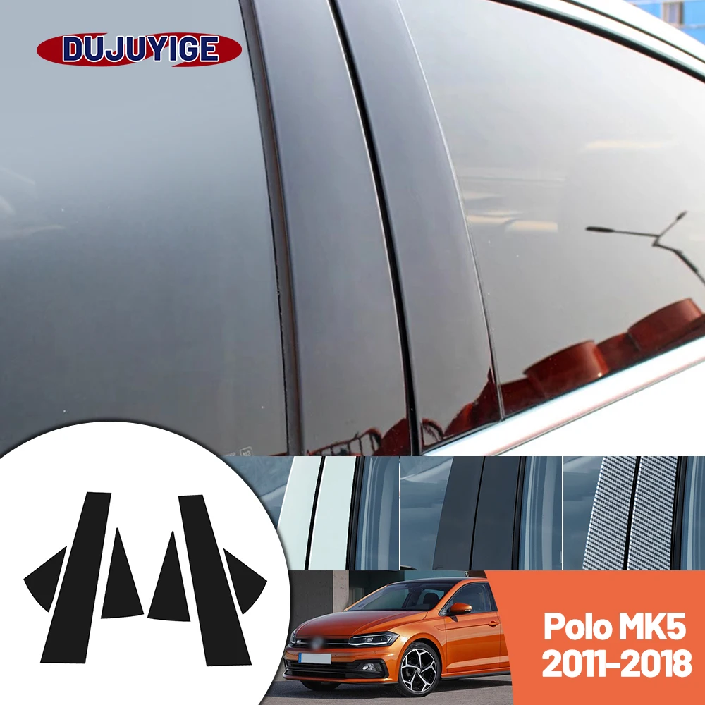 

Bright black carbon fiber door and window B C Pillar sticker suitable For Volkswagen Polo 2011-2018 2012 2013 2014 2015 2016