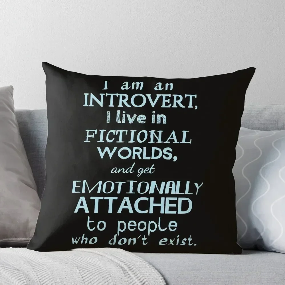 introvert, fictional worlds, fictional characters #2 Throw Pillow Decorative Cushions Sofa Cushions Cover pillow