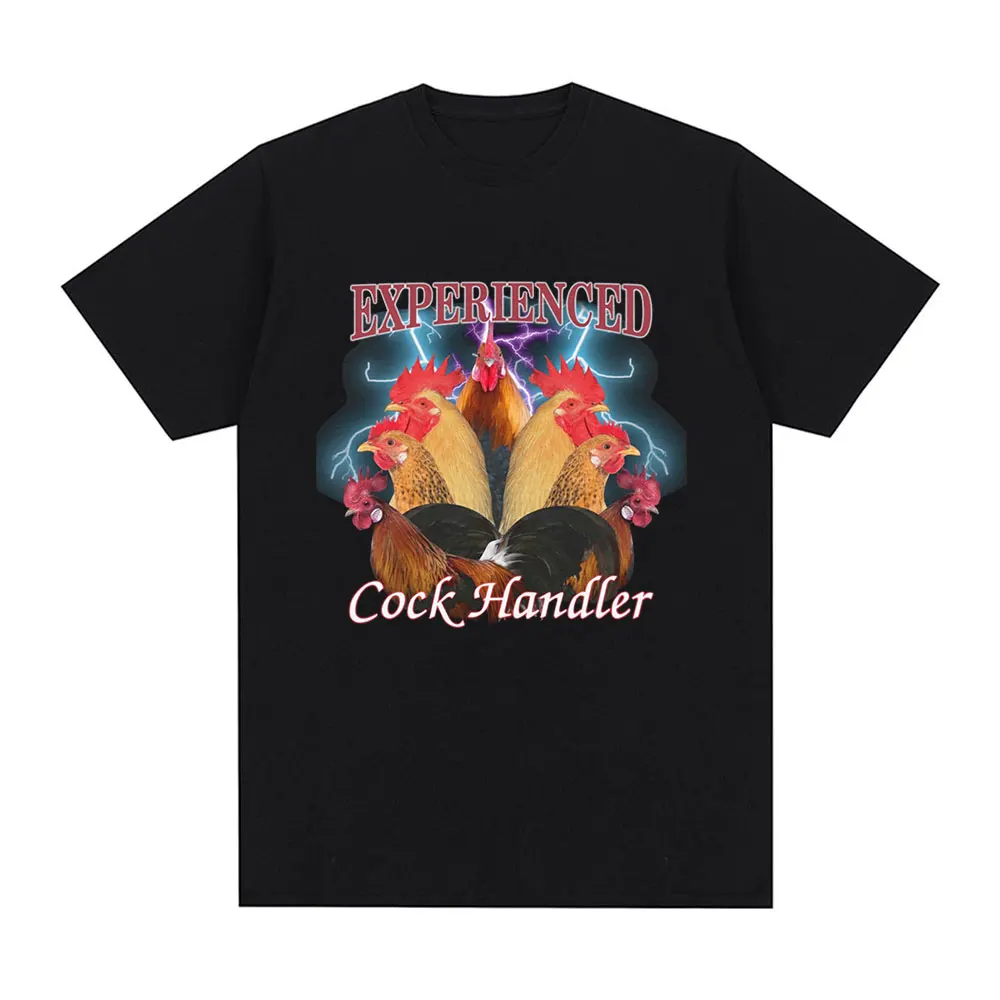 Funny Professional Cock Handler Chicken and Rooster T Shirt Men Women Casual Cotton Oversized T-shirts Tops Harajuku Streetwear