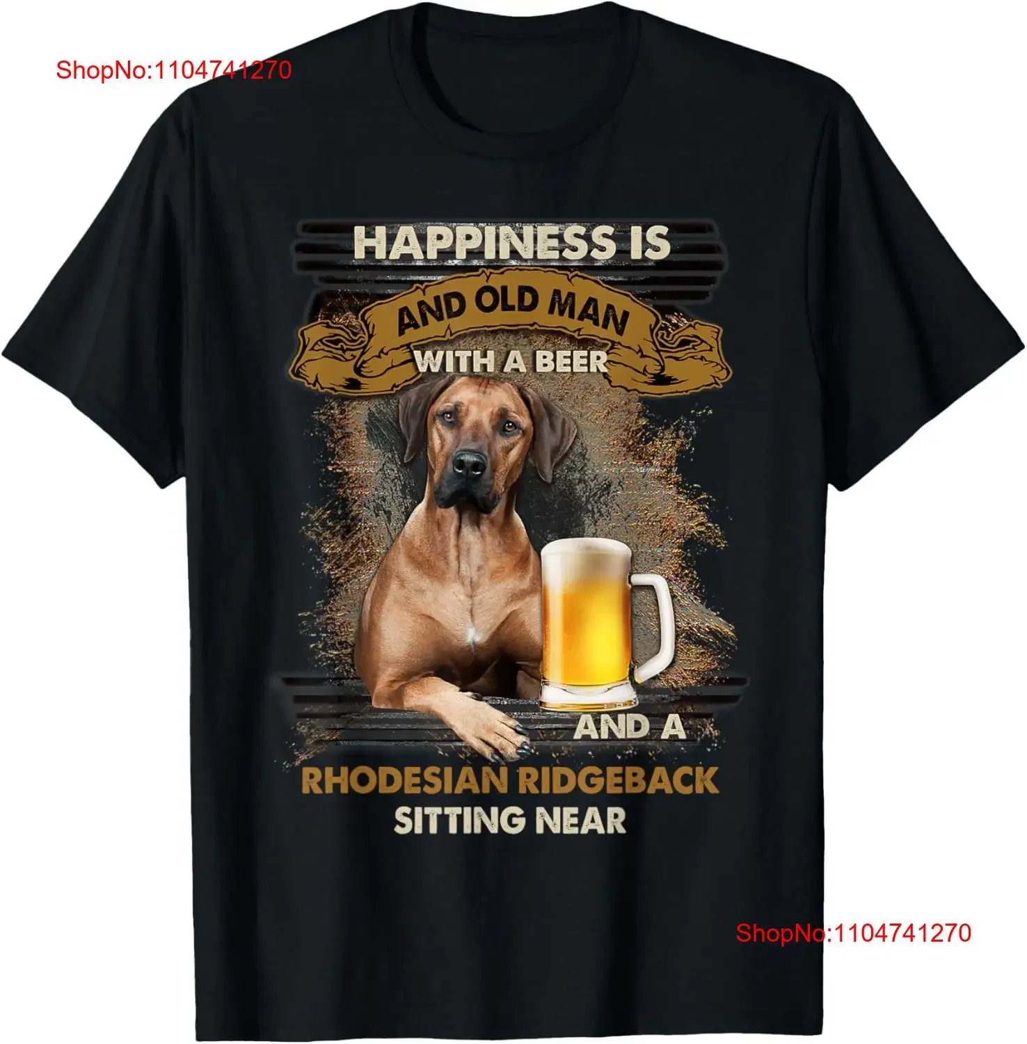 La felicidad es un anciano con una cerveza Rhodesian Ridgeback camiseta vintage lavada estirada elegante versátil ligeramente