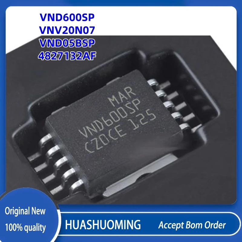 5Pcs/Lot  New  VNV20N07  20N07   VND600SP    VND600  VND05BSP VND058  VN820SPTR-E P   4827132AF  4827132   HSOP10