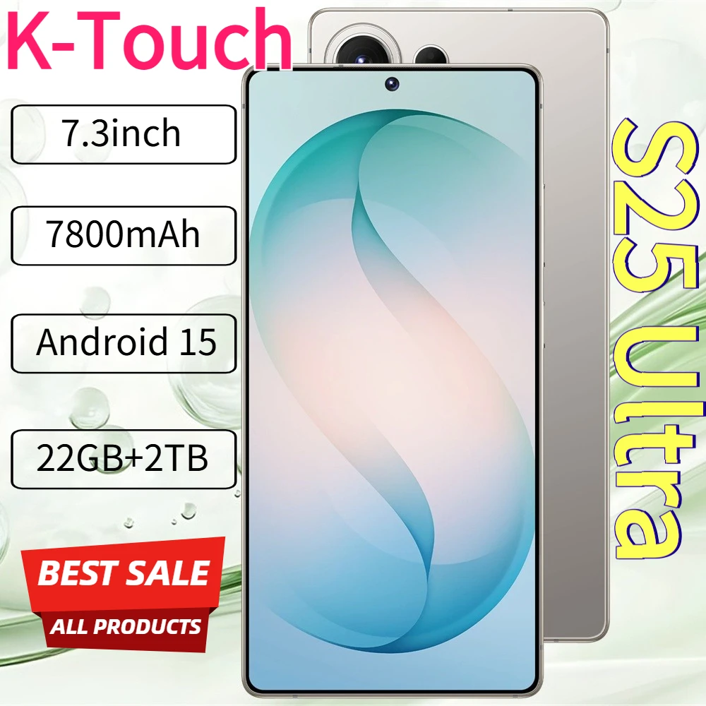 K-Touch New S25 Ultra 7.3 HD Smartphone Android 15 Mobiltelefone 22GB+2TB Handy 7800mAh Octa Core Entsperrt 5G Dual SIM 16+48MP Kamera Mobiltelefone