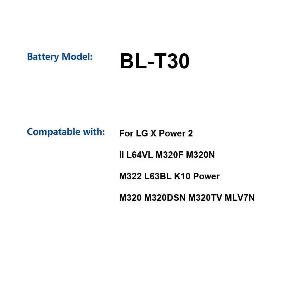 

Аккумулятор мобильного телефона BL-T30 4500 мАч для LG X Power 2 II L64VL M320F M320N M322 L63BL K10 M320 M320DSN M320TV MLV7N
