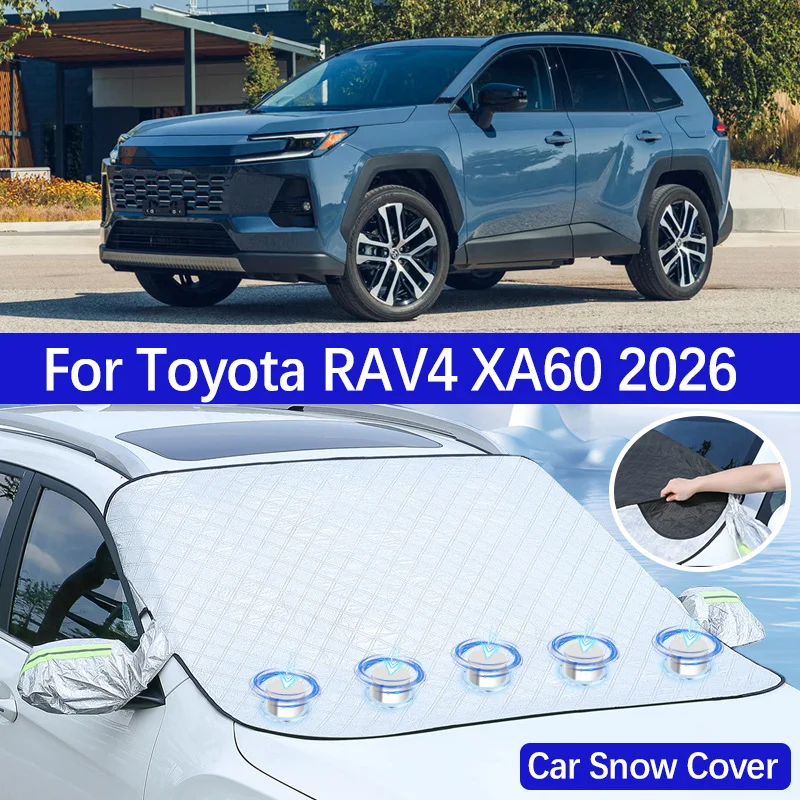 

For Toyota RAV4 2026 XA60 MK6 Car Snow Cover Front Windshield Anti-frost Sunshade Window Rain Shield Protection Tools Accesories
