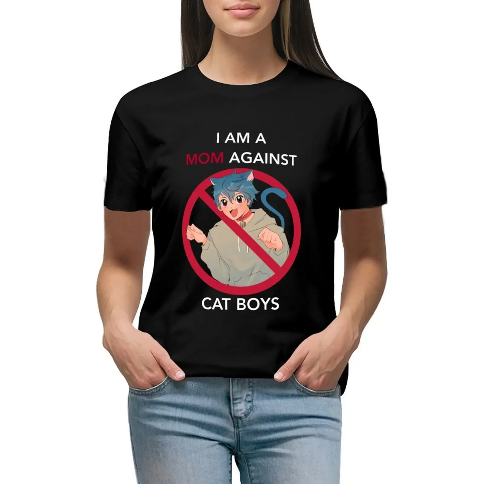 

(WHITE TEXT VERS.) I AM A MOM AGAINST CAT BOYS T-Shirt cute tops animal print quick-drying new edition tight shirts for Women