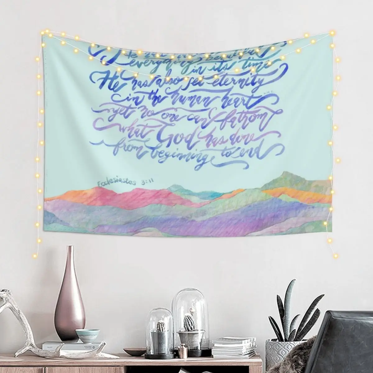 He Has Made Everything Beautiful- Ecclesiastes 3:11 Tapestry House Decorations Decor Home Aesthetic Decoration Tapestry