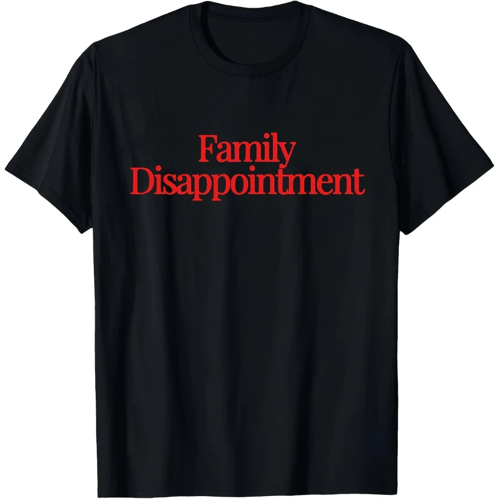 T-shirt noir à manches courtes avec humorisme sur le déçtement familial, design cool et amusant, imprimé sur une seule face, cadeau idéal pour les hommes