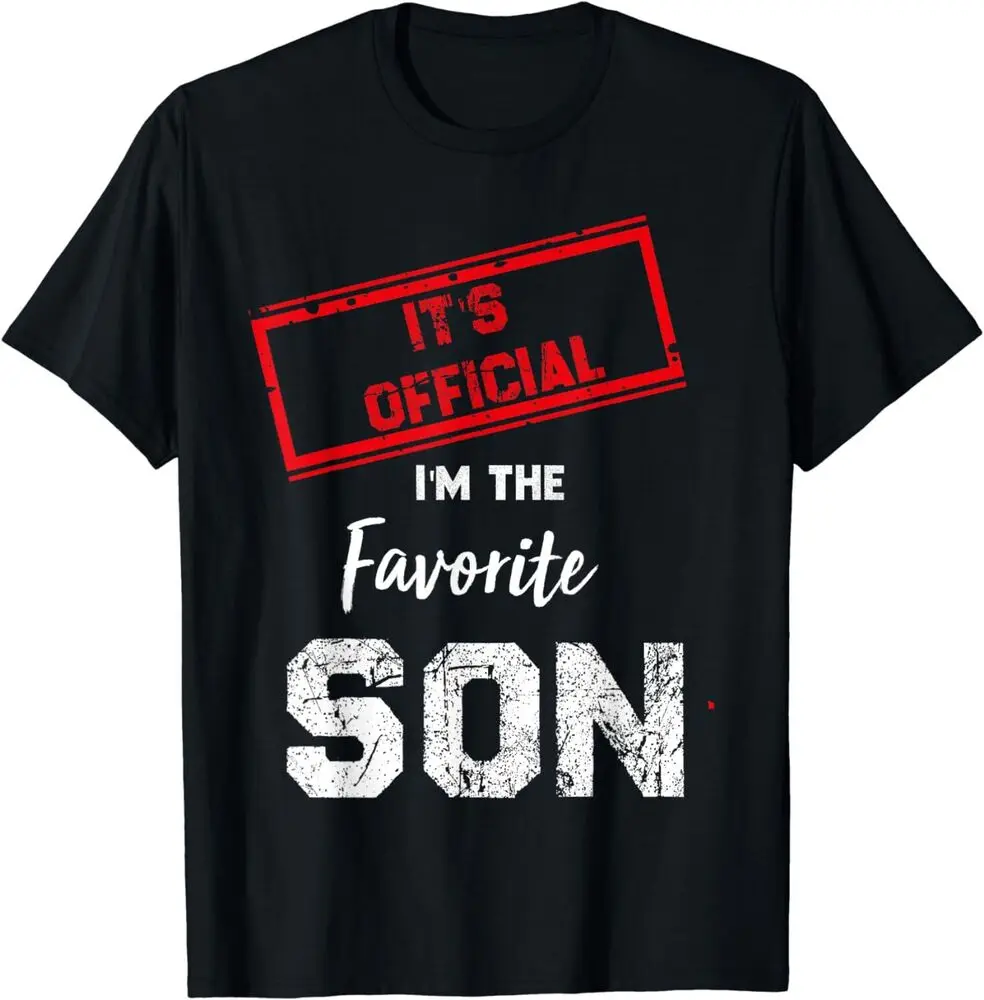 It's Official I'm The Favorite Son Unisex T-Shirt High Quality 100%Cotton Short Sleeve