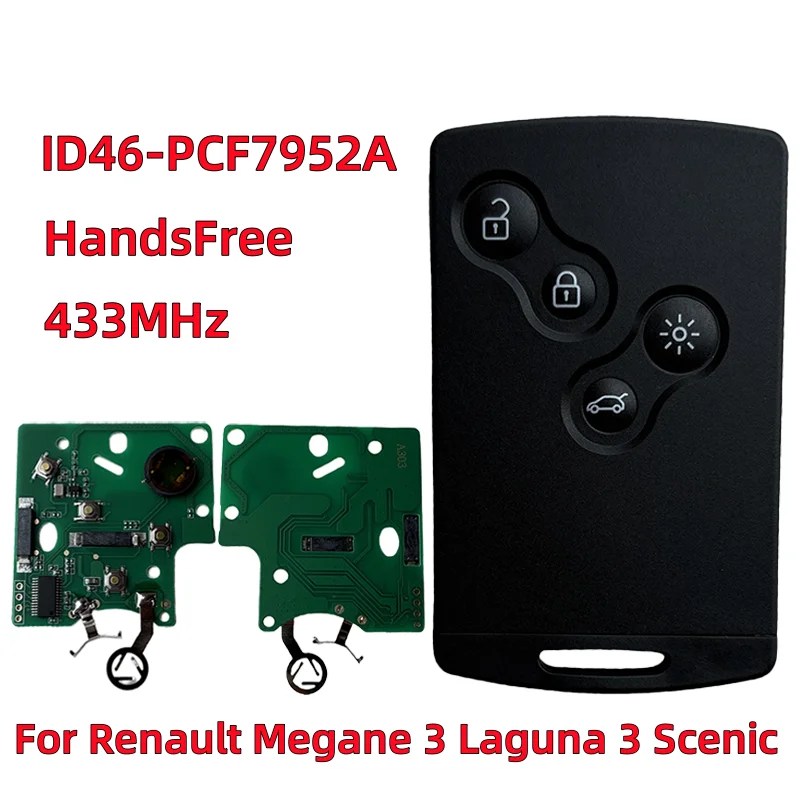 

Keyless 433Mhz ID46-PCF7952A Chip For Renault Megane 3 Laguna 3 Scenic Fluence Laguna iii Smart Remote Car Key Card 4 Buttons