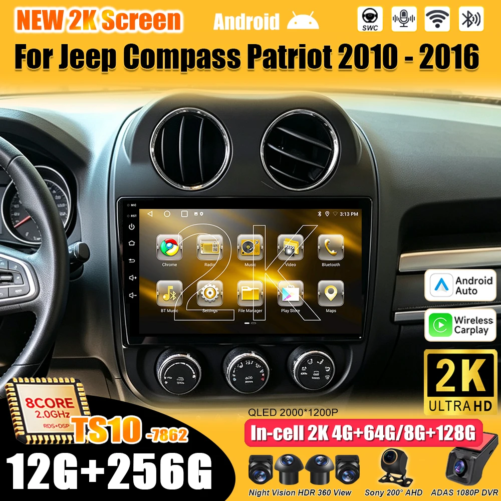 10 Inch Android 16 For Jeep Compass Patriot 2010-2016 Car Radio Stereo Head Unit  Multimedia Video Player 2K QLED  8 Core 5G RDS