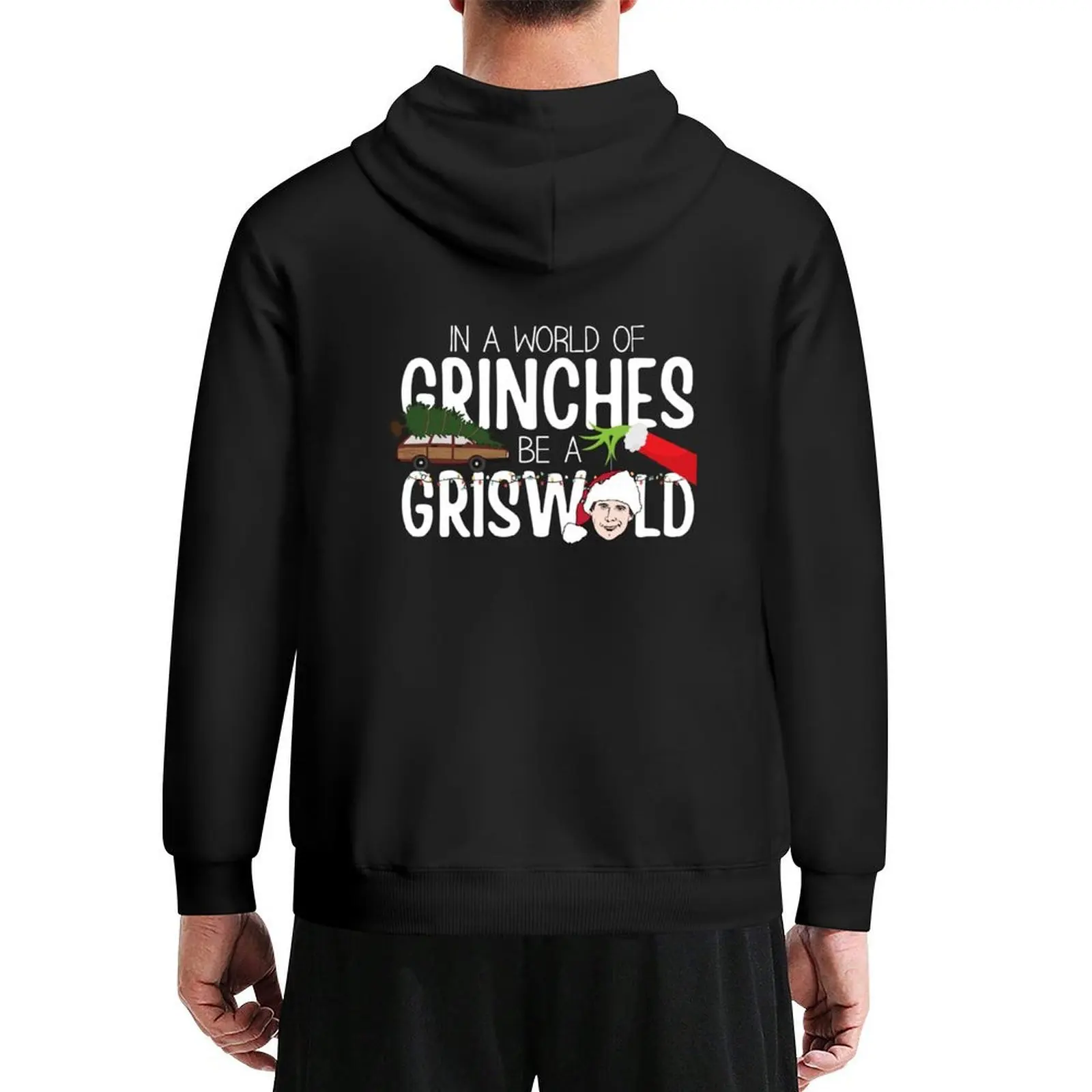 

Be Clark Griswold In A World of Grinches Hoodie autumn autumn new products male clothes anime clothes pullover hoodies