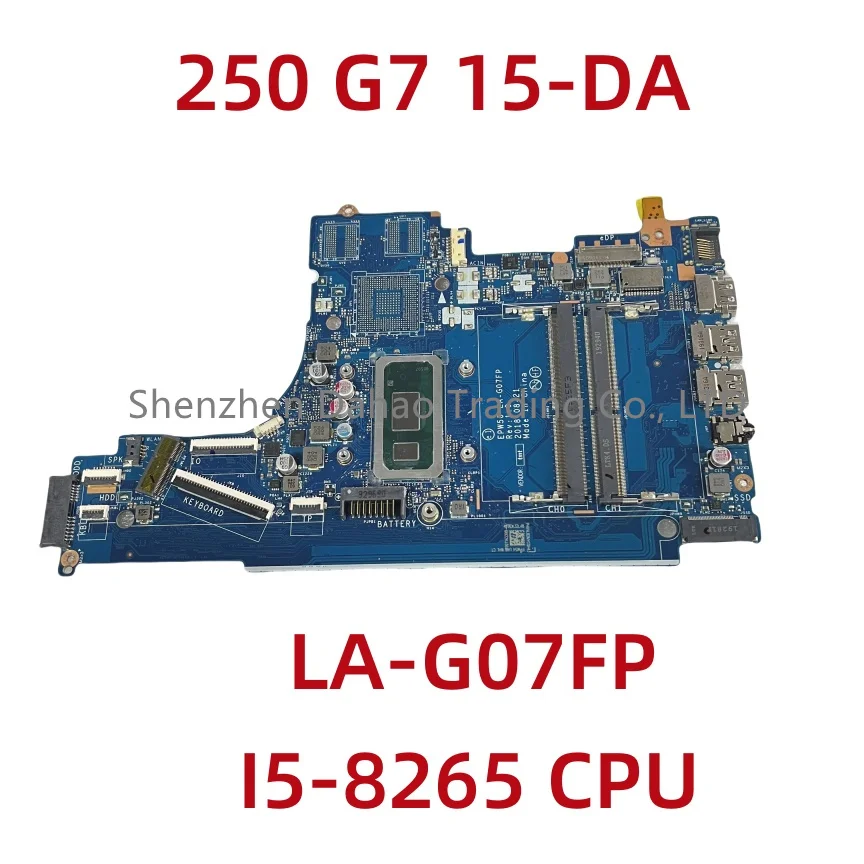 EPW50 LA-G07FP For HP 250 G7 15-DA Laptop Motherboard With SRFFX I5-8265 CPU DDR4